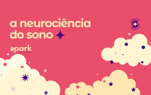 neurociencia do sono psicologia cognitiva comportamental higiene do sono dormir melhor insônia